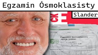 Egzamin ósmoklasisty Slander2024 edition [upl. by Granthem492]