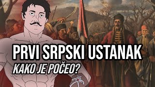 PRVI SRPSKI USTANAK  Kako i zašto je počeo [upl. by Margaux]