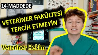 VETERİNER FAKÜLTESİ TERCİH ETMEYİN [upl. by Nealson]