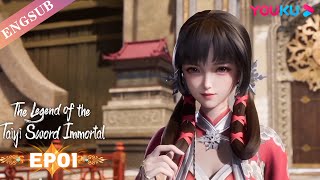 【The Legend of the Taiyi Sword Immortal】EP01  Chinese Immortal Anime  YOUKU ANIMATION [upl. by Lirbaj107]