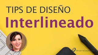 Interlineado  Tips de diseño para no diseñadores [upl. by Binetta]