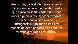 Amiga Mia  Alejandro Sanz Letra [upl. by Gottwald]