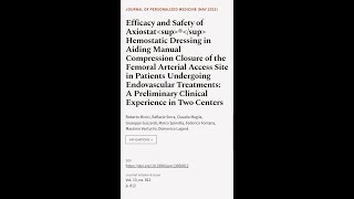 Efficacy and Safety of Axiostat® Hemostatic Dressing in Aiding Manual Compression Clo  RTCLTV [upl. by Hurwitz62]