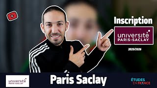 Inscription Paris Saclay 2025 💯✅ تسجيل باريس ساكلاي [upl. by Julienne945]