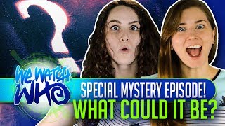 Doctor Who  Reaction  Special Mystery Episode  We Watch Who [upl. by Pendleton91]