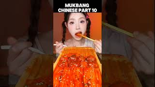 mukbang Chinese part 10 [upl. by Ominorej]