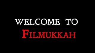 Filmukkah  A Trailer about Filmukkah [upl. by Treharne363]