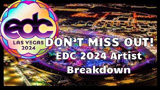 EDC Las Vegas 2024 Artist Breakdown Cant Decide Who to See Watch This [upl. by Schatz]