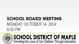 October 14 2024 School Board Meeting [upl. by Atnwahs]