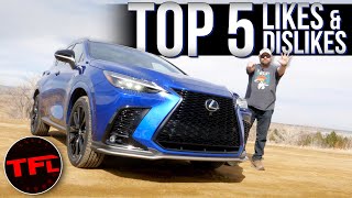 The 2022 Lexus NX 350 F Sport is The Best amp Worst New Lexus Heres What I LOVE And HATE About It [upl. by Sarene]