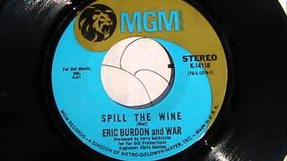 Eric Burdon amp War Spill The Wine quotOriginal Record Releasequot [upl. by Ludewig]