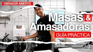 MASAS Y AMASADORA Guia Practica  PANHABLA LAB  CAP23 [upl. by Eiahpets]