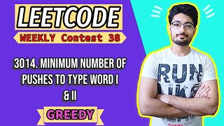 3014 Minimum Number of Pushes to Type Word I  3016 Minimum Number of Pushes to Type Word II [upl. by Haimaj]