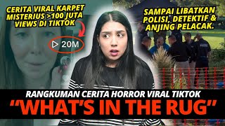 MISTERI KARPET HORROR VIRAL TIKTOK WEW  NERROR [upl. by Retsel192]