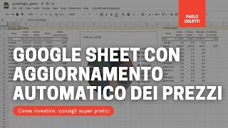 Google sheet con aggiornamento automatico dei prezzi [upl. by Aimas]