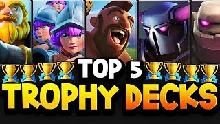 PROS TOP 5 TROPHY DECKS to PUSH to 5000 LADDER [upl. by Aehsel]