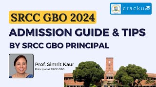 SRCC GBO 2024 Admission Guide  Tips for Students By SRCC GBO Principal [upl. by Burleigh]