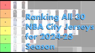 NBA City Jersey Tier List for 2425 Season [upl. by Lebbie685]