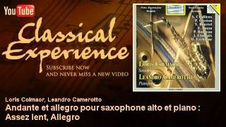 André Chailleux  Andante et allegro pour saxophone alto et piano  Assez lent Allegro [upl. by Atel721]