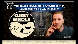 Dogmatism Box Symbolism and what is Animism [upl. by Cacia401]