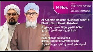 Kepentingan Ilmu Sanad Dalam Tradisi Periwayatan Hadith  Syeikh Nazrul Nasir [upl. by Annailuj]