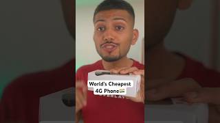 World’s Cheapest 4G Phone🇮🇳 [upl. by Appolonia125]