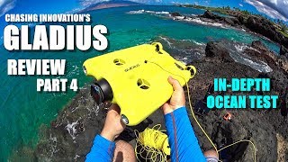 GLADIUS Submersible ROV Drone Review  Part 4  InDepth Ocean Test  Wireless Range Test [upl. by Nimoynib]