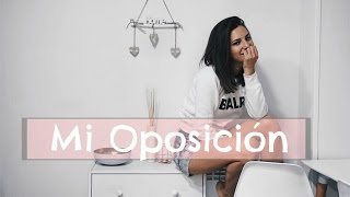 Mi experiencia con la OPOSICION [upl. by Mattah101]