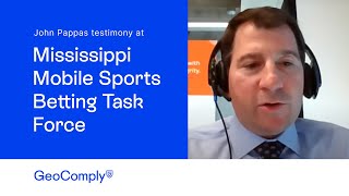 GeoComply presents data and compliance tools to the Mississippi Mobile Sports Betting Task Force [upl. by Maddocks]