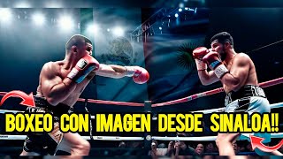 ¡El MEJOR BOXEO este SABADO 🇲🇽 EN VIVO y con IMAGEN desde CULIACAN SINALOA 😲 [upl. by Quickman]