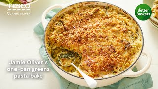 Jamie Olivers One Pan Greens Pasta Bake [upl. by Orpah]