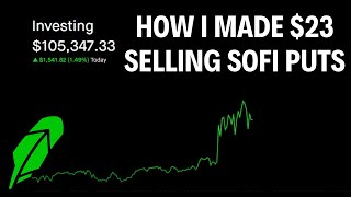 Making 23 In One Day Selling Puts on Sofi  Selling Options for Income [upl. by Marchall46]