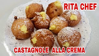 CASTAGNOLE ALLA CREMA⭐RITA CHEF  Friabili e cremose [upl. by Shina509]