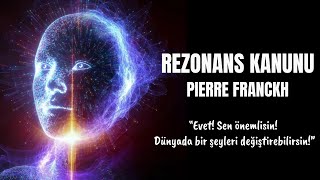 Rezonans Kanunu  Pierre Franckh  Kişisel Gelişim Sesli Kitap Dinle [upl. by Hailey]