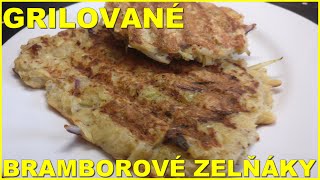 Grilované bramborové zelňáky [upl. by Eli]