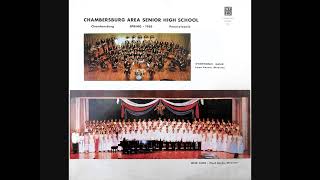 1965 Chambersburg Area Senior High School Band amp Glee Club [upl. by Garry]