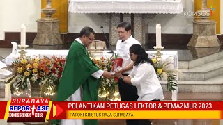 Pelantikan Lektor Pemazmur Setia Jalani Proses Selama 9 Bulan Hingga Dilantik  Reportase KOMSOS KR [upl. by Yrot]