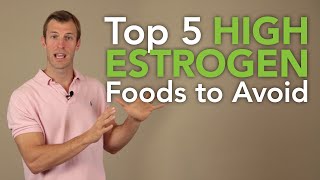 The Top 5 High Estrogen Foods to Avoid  Dr Josh Axe [upl. by Anaiad291]