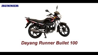 Dayang Runner Bullet 100cc Bike Specifiations [upl. by Maryly581]