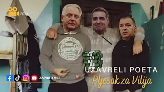 Uzavreli Poeta  Pljesak za Vilija [upl. by Marybella]