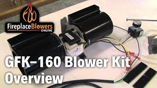 GFK160 Fireplace Blower Fan Kit Overview [upl. by Nedrud819]