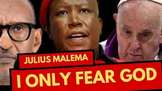 JULIUS MALEMA Sends WARNING to all WORLD LEADERS  I FEAR NEITHER KAGAME Nor POPE Nor THE ZULU KING [upl. by Becht48]