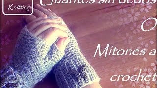 Guantes sin dedos o mitones a crochet diestro [upl. by Gualterio415]