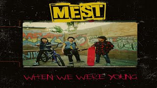 MEST quotWHEN WE WERE YOUNGquot feat Jaret Reddick of Bowling For Soup [upl. by Oirram]