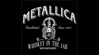 Metallica  Whiskey in the jar [upl. by Isied]