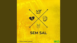 Sem Sal Ao Vivo [upl. by Rebhun]