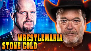 JIM ROSS quotEveryone ALWAYS THINKS AUSTIN will be at WRESTLEMANIAquot [upl. by Parrish]