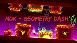 MDK  Geometry Dash Basically Instrumental [upl. by Harvison]