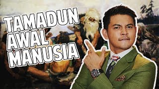 Izzue Islam Mengajar Tamadun Awal Manusia Sejarah Tingkatan 4 [upl. by Yran701]