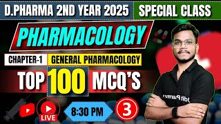 🛑Pharmacology Chapter1 Top 100 Imp MCQ Part3 General Pharmacology  DPharma 2nd Year 2025 [upl. by Elwaine]